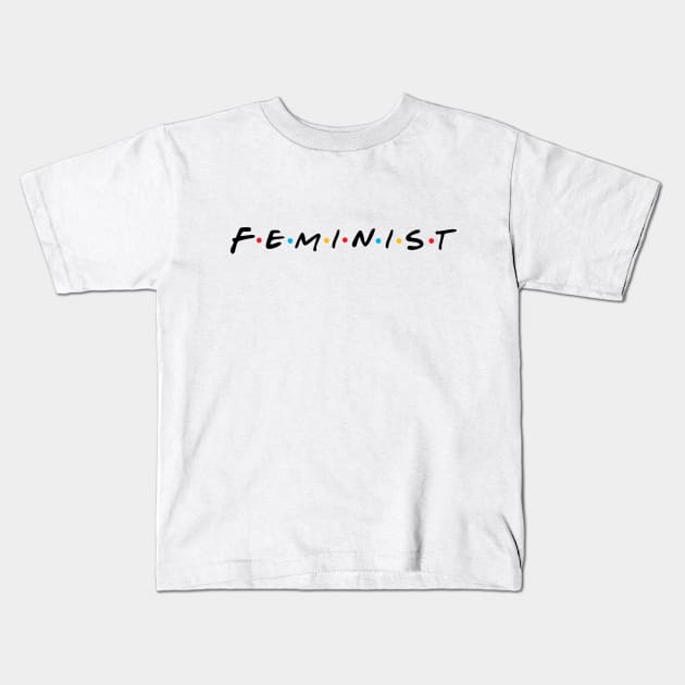 FEMINIST Kids T-Shirt by thriftjd